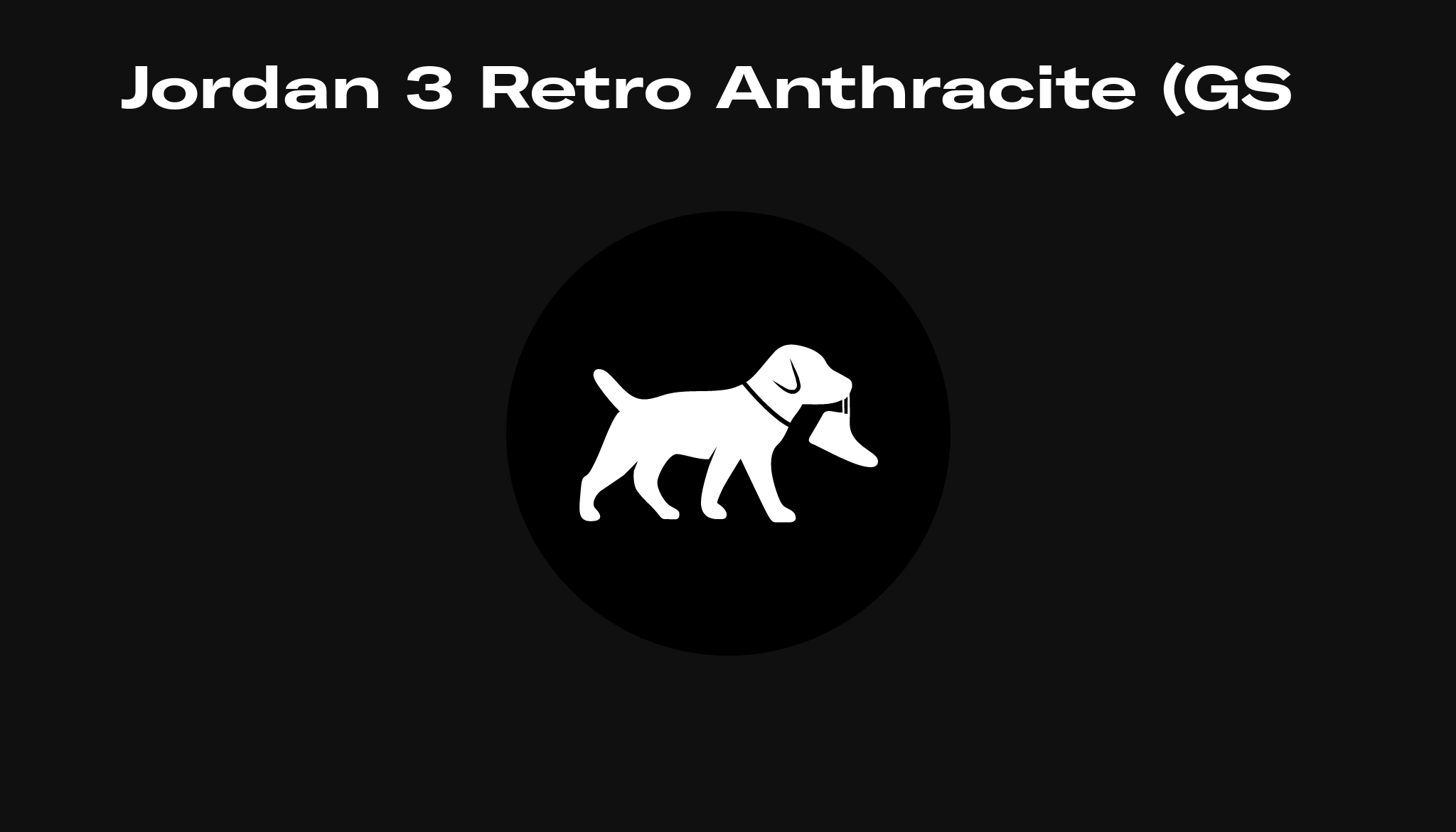 Jordan 3 Retro Anthracite (GS), Raffles and Release Date | Sole Retriever